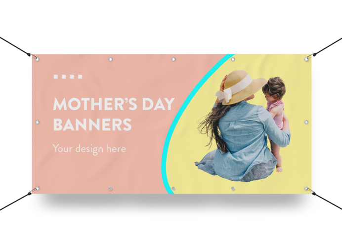 San Diego Mother’s Day Banners Printing